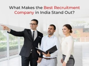 Best recruitment company in India